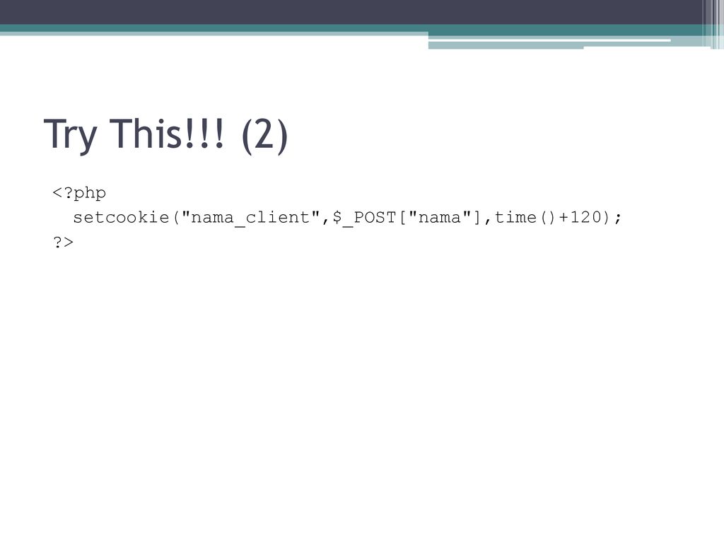 Cookie and session bayu priyambadha s kom ppt download